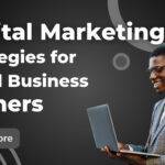African man smiling while looking at his laptop, with text saying "small business digital marketing strategies".