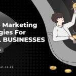 Graphic design with text saying "free strategies in online marketing for small business", with a man relaxing and reaching for falling coins.