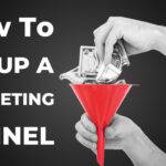 Text saying "how to create a marketing funnel" with grayscale hands stuffing money into a red funnel.